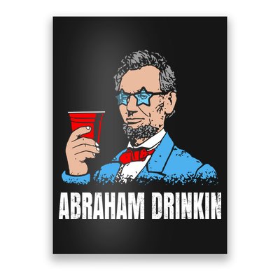 Abraham Drinkin Poster