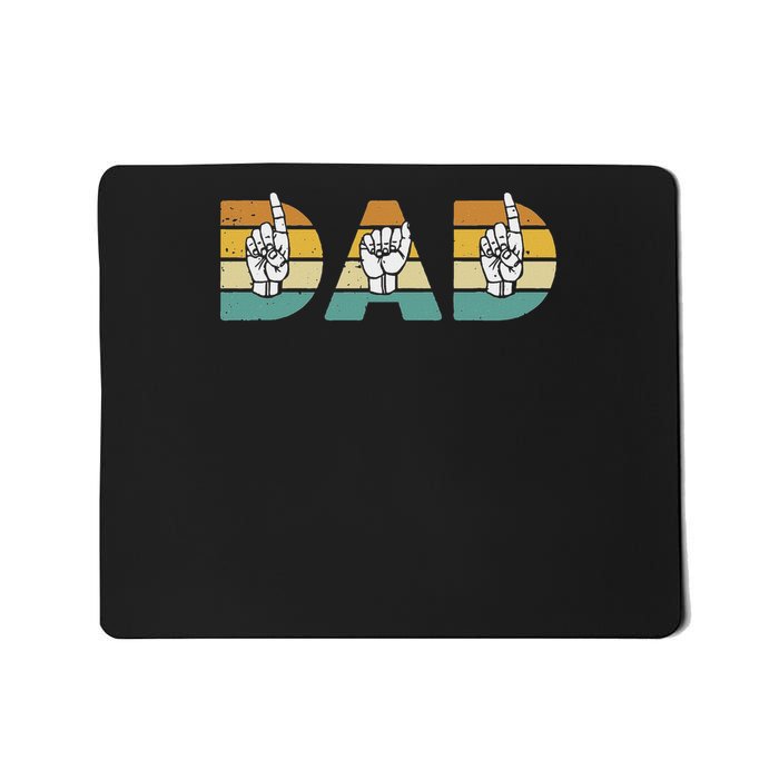 Asl Dad American Sign Language Deaf Awareness Support Mousepad