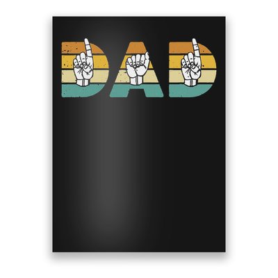 Asl Dad American Sign Language Deaf Awareness Support Poster