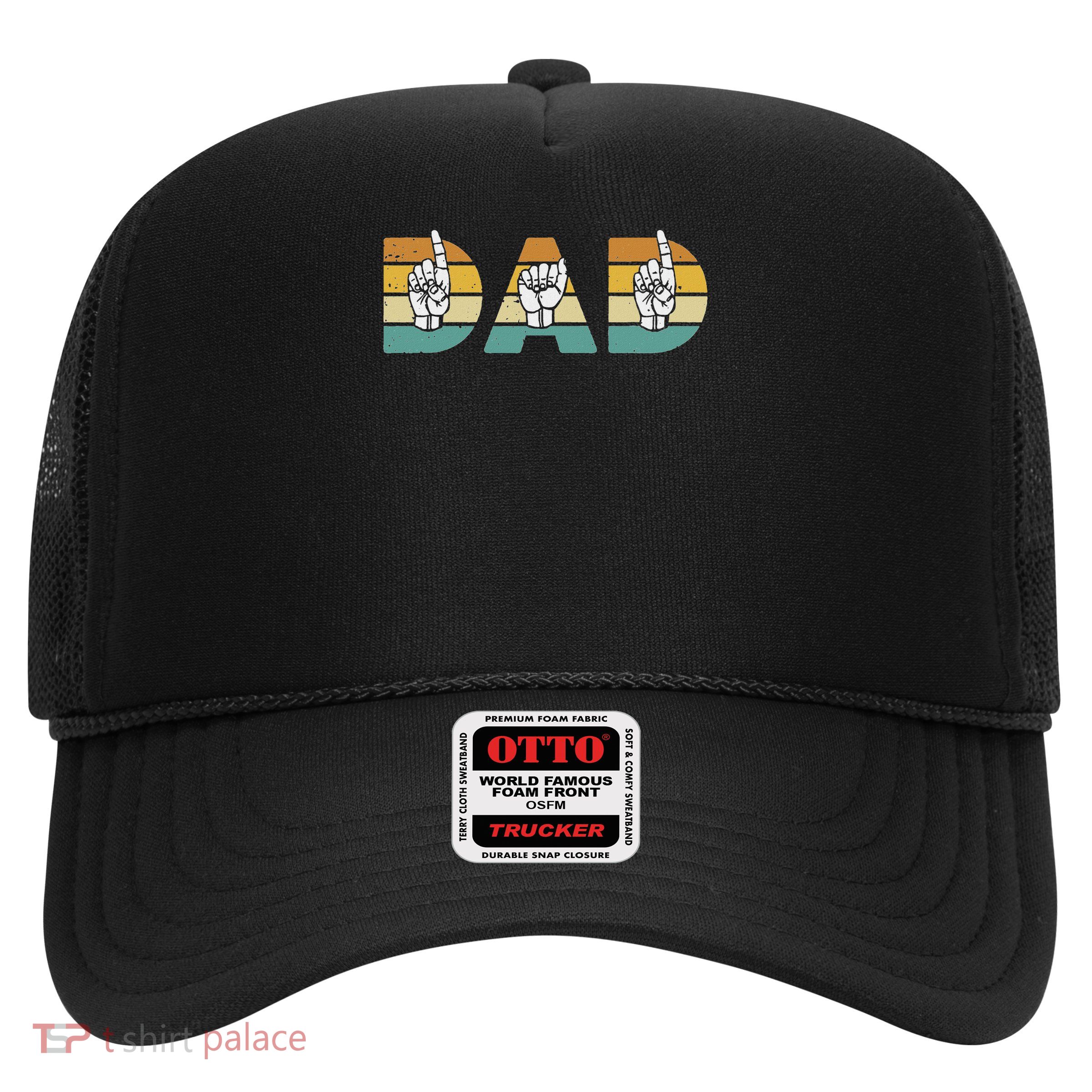 Asl Dad American Sign Language Deaf Awareness Support Trucker Hat