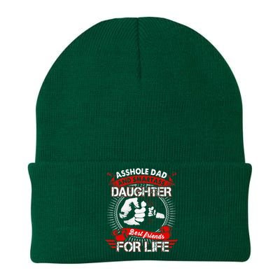 Asshole Dad And Smartass Daughter Best Friend For Life Knit Cap Winter Beanie