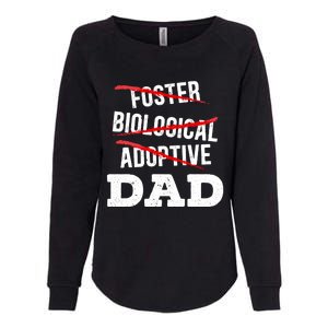 Adoptive Dad Adoption Announcet Foster Father Gotcha Day Meaningful Gift Womens California Wash Sweatshirt