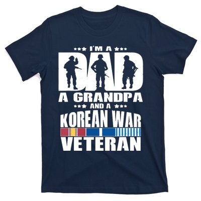 A Dad A Grandpa And A Korean War Veteran Grandparent Gift T-Shirt