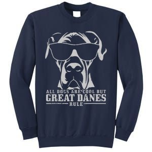 All Dogs Are Cool Great Danes Sweatshirt