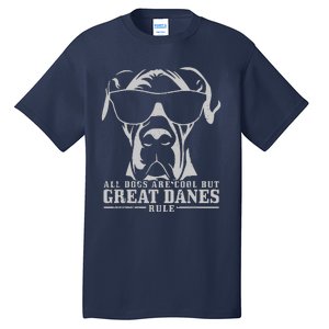 All Dogs Are Cool Great Danes Tall T-Shirt