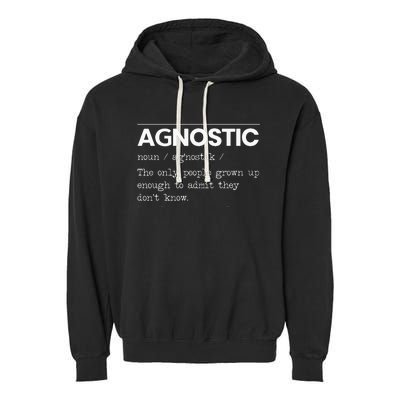 Agnostic Definition AntiReligion Agnosticism Atheist Garment-Dyed Fleece Hoodie