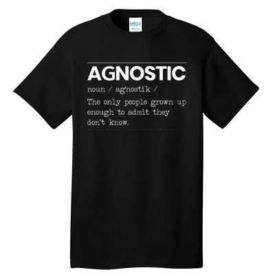 Agnostic Definition AntiReligion Agnosticism Atheist Tall T-Shirt