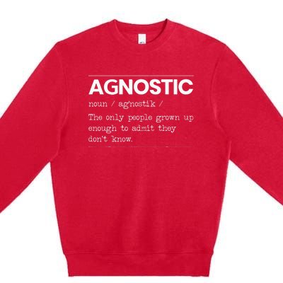 Agnostic Definition AntiReligion Agnosticism Atheist Premium Crewneck Sweatshirt