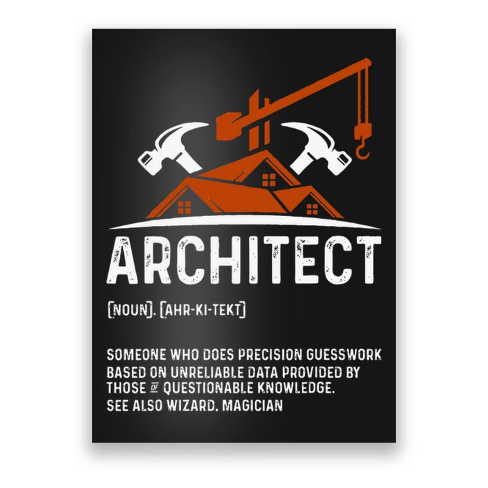 Architect Definition Architect Funny Architecture Poster