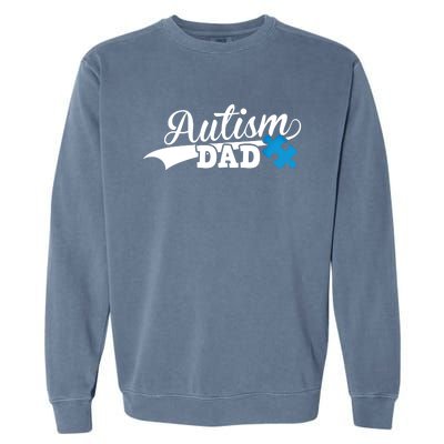 Autism Dad Awareness Support Gift Puzzle Gift Garment-Dyed Sweatshirt