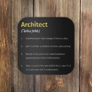 Architect Definition Architectures Funny Architect Students Coaster