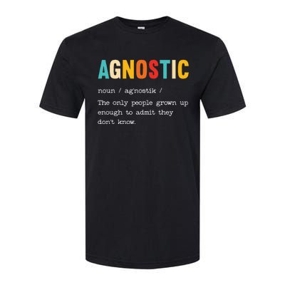 Agnostic Definition AntiReligion Agnosticism Atheist Softstyle CVC T-Shirt