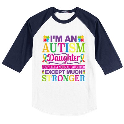 Autism Daughter Autism Awareness Motivational Autistic Daughter Positive Slogans Baseball Sleeve Shirt