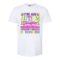 Autism Daughter Autism Awareness Motivational Autistic Daughter Positive Slogans Softstyle CVC T-Shirt