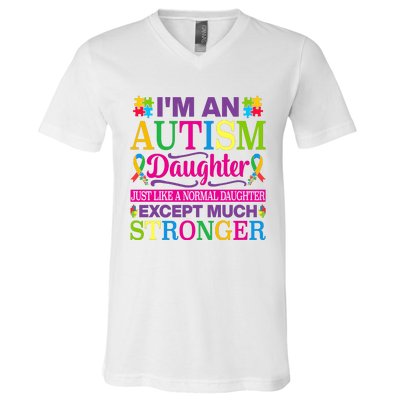 Autism Daughter Autism Awareness Motivational Autistic Daughter Positive Slogans V-Neck T-Shirt