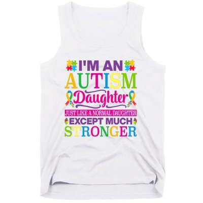 Autism Daughter Autism Awareness Motivational Autistic Daughter Positive Slogans Tank Top