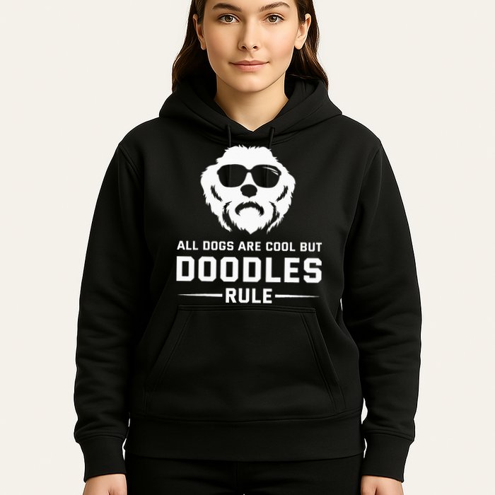 All Dogs Are Cool But Doodles Rule Goldendoodle Labradoodle Hoodie