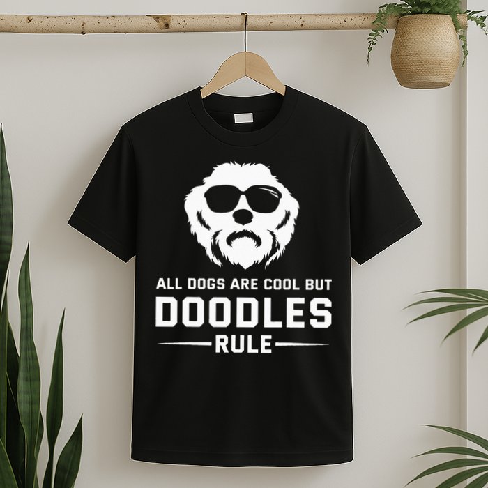 All Dogs Are Cool But Doodles Rule Goldendoodle Labradoodle T-Shirt