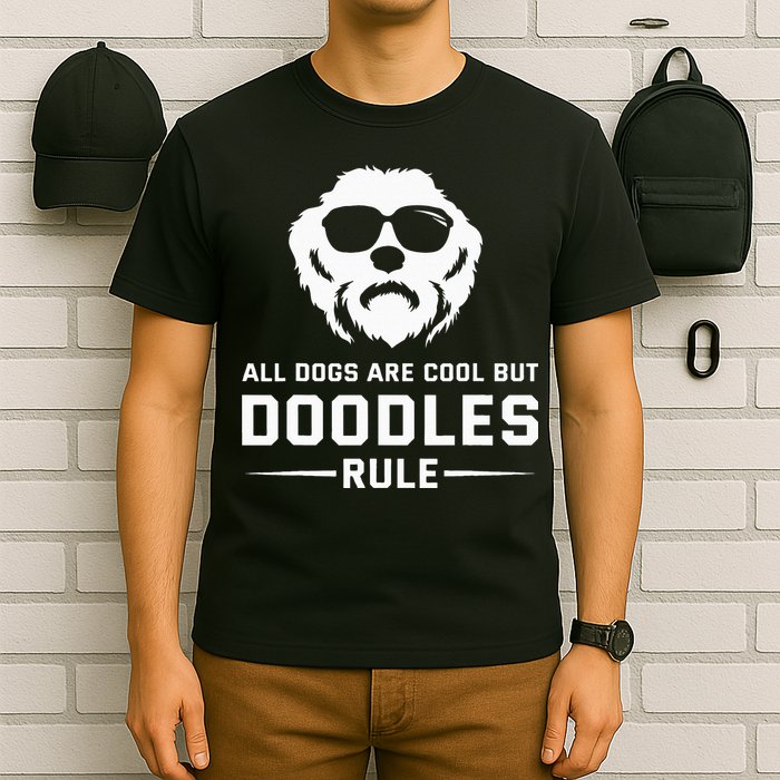 All Dogs Are Cool But Doodles Rule Goldendoodle Labradoodle T-Shirt