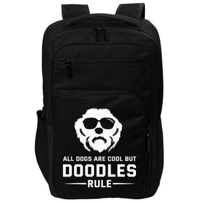 All Dogs Are Cool But Doodles Rule Goldendoodle Labradoodle Impact Tech Backpack