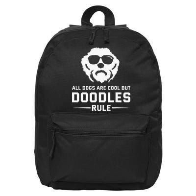 All Dogs Are Cool But Doodles Rule Goldendoodle Labradoodle 16 in Basic Backpack