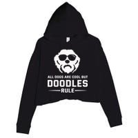All Dogs Are Cool But Doodles Rule Goldendoodle Labradoodle Crop Fleece Hoodie