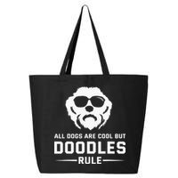 All Dogs Are Cool But Doodles Rule Goldendoodle Labradoodle 25L Jumbo Tote