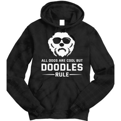 All Dogs Are Cool But Doodles Rule Goldendoodle Labradoodle Tie Dye Hoodie