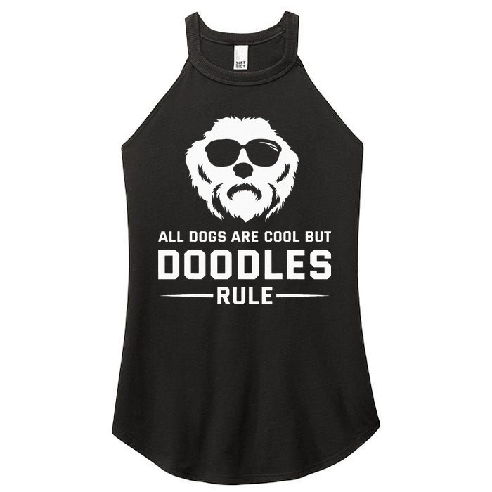 All Dogs Are Cool But Doodles Rule Goldendoodle Labradoodle Women's Perfect Tri Rocker Tank