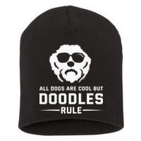 All Dogs Are Cool But Doodles Rule Goldendoodle Labradoodle Short Acrylic Beanie