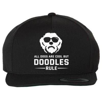 All Dogs Are Cool But Doodles Rule Goldendoodle Labradoodle Wool Snapback Cap