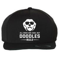 All Dogs Are Cool But Doodles Rule Goldendoodle Labradoodle Wool Snapback Cap