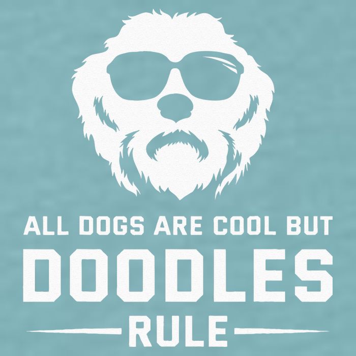 All Dogs Are Cool But Doodles Rule Goldendoodle Labradoodle Sueded Cloud Jersey T-Shirt