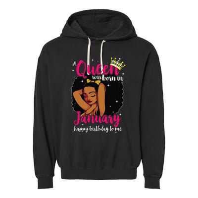 Afro Diva A Queen Was Born In January Happy Birthday To Me Garment-Dyed Fleece Hoodie