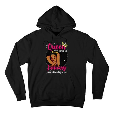 Afro Diva A Queen Was Born In January Happy Birthday To Me Hoodie