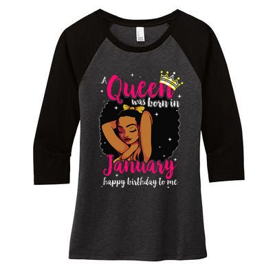 Afro Diva A Queen Was Born In January Happy Birthday To Me Women's Tri-Blend 3/4-Sleeve Raglan Shirt