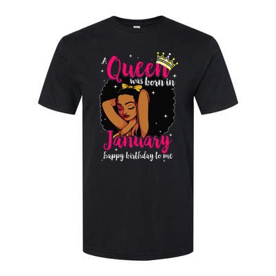 Afro Diva A Queen Was Born In January Happy Birthday To Me Softstyle CVC T-Shirt