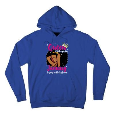 Afro Diva A Queen Was Born In January Happy Birthday To Me Gift Tall Hoodie