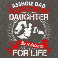 Asshole Dad And Smartass Daughter Best Friend For Life Cotton Canvas Backpack