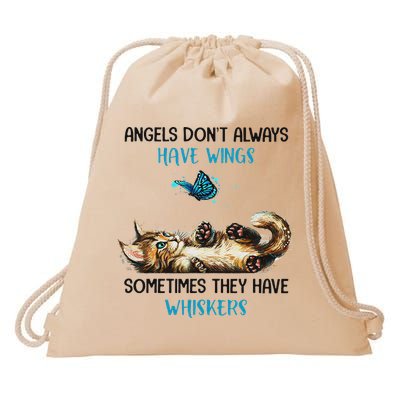 Angels Don't Always Have Wings Sometimes They Have Whiskers Drawstring Bag