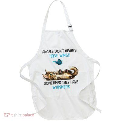 Angels Don't Always Have Wings Sometimes They Have Whiskers Full-Length Apron With Pockets