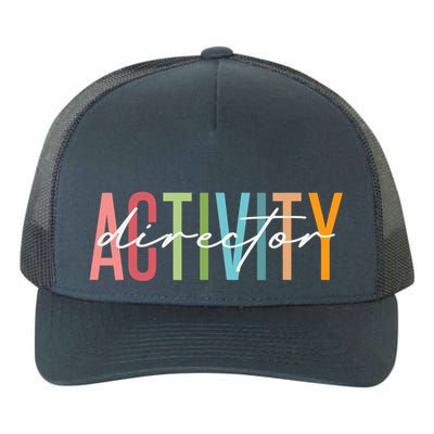Activity Director Activity Professionals Week Healthcare Yupoong Adult 5-Panel Trucker Hat