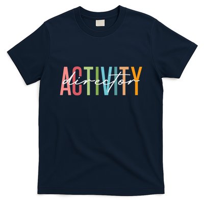 Activity Director Activity Professionals Week Healthcare T-Shirt