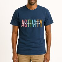 Activity Director Activity Professionals Week Healthcare Tall T-Shirt
