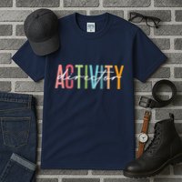 Activity Director Activity Professionals Week Healthcare Tall T-Shirt