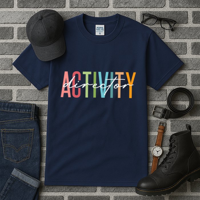 Activity Director Activity Professionals Week Healthcare Tall T-Shirt