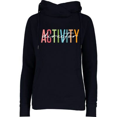 Activity Director Activity Professionals Week Healthcare Womens Funnel Neck Pullover Hood