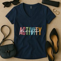 Activity Director Activity Professionals Week Healthcare Women's V-Neck T-Shirt
