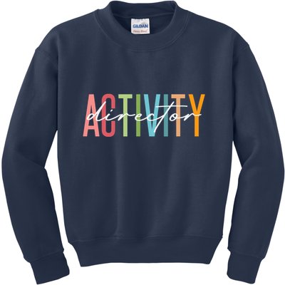 Activity Director Activity Professionals Week Healthcare Kids Sweatshirt