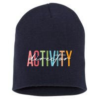 Activity Director Activity Professionals Week Healthcare Short Acrylic Beanie